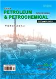 中国炼油与石油化工（英文版）（China Petroleum Processing & Petrochemical Technology）