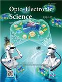 光电科学（英文）（Opto-Electronic Science）（2023年之前不收版面费）